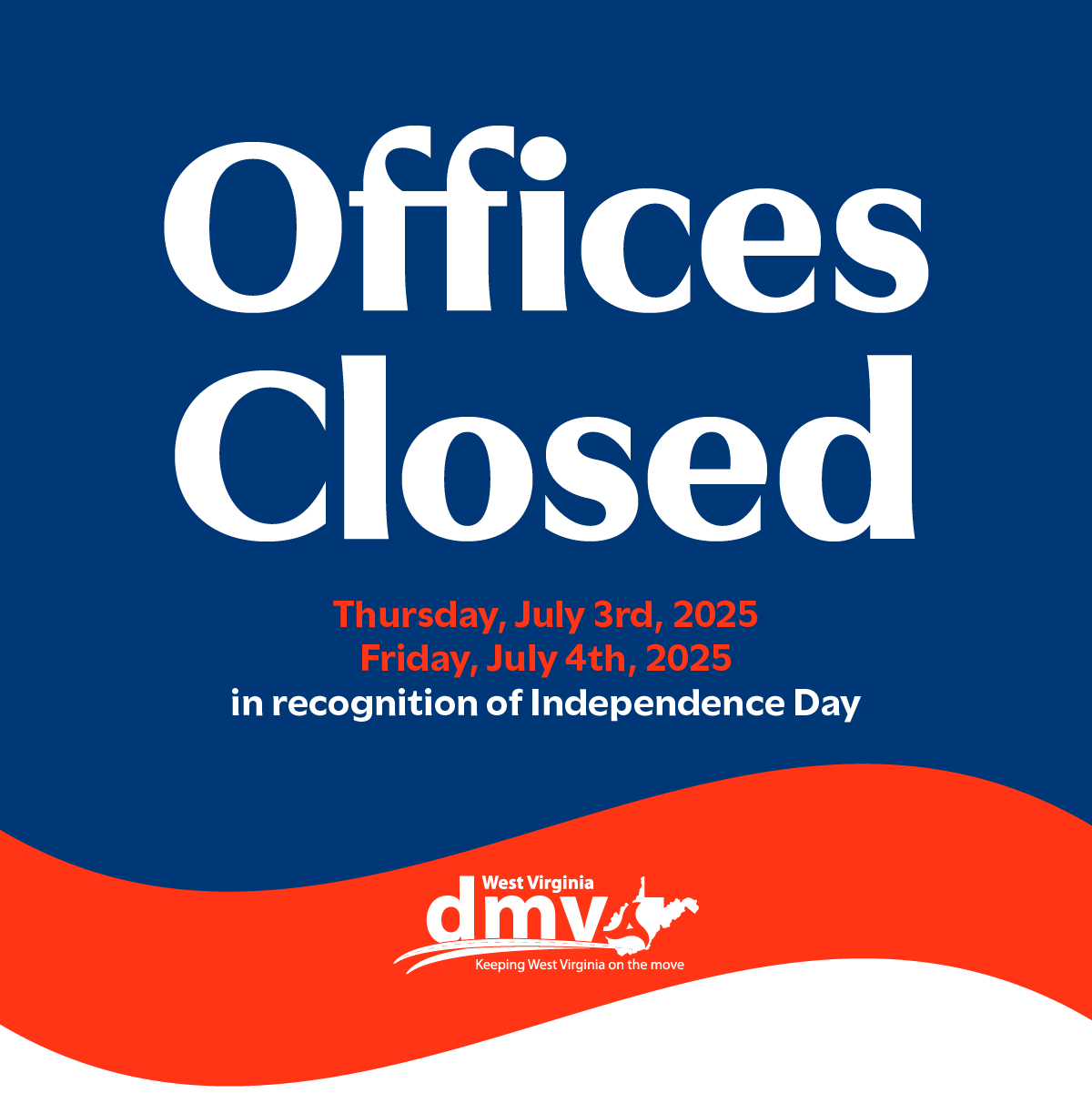 Offices closed Thursday, July 3rd, 2025 and Friday, July 4th, 2025 in recognition of Independance Day.