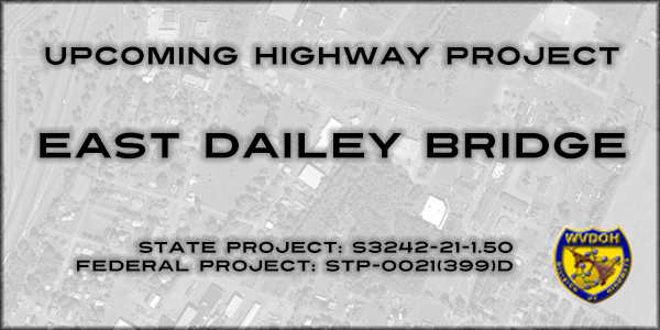 Upcoming Highway Project: East Dailey Bridge