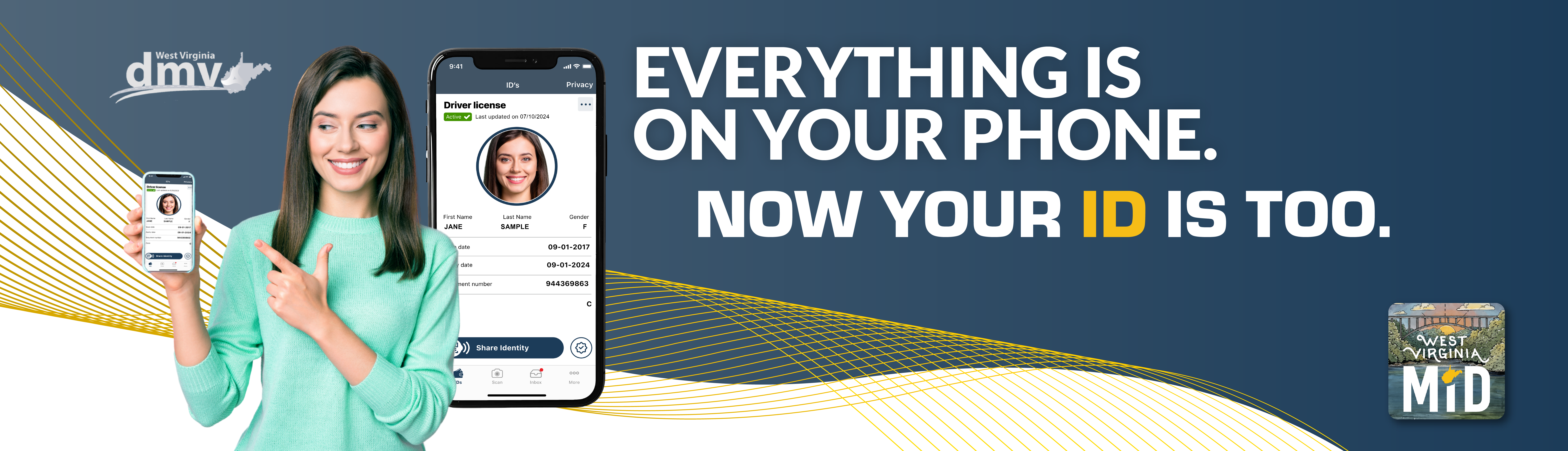 Everything is on your phone. Now your ID is too. West Virginia MID